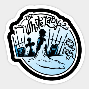 The White Lady of Union Cemetery Sticker